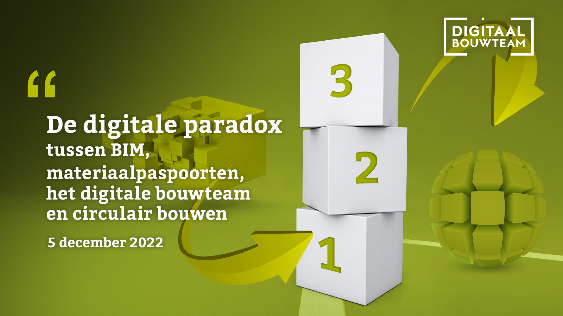 Digitaal bouwteam - De digitale paradox - 5 december 2022