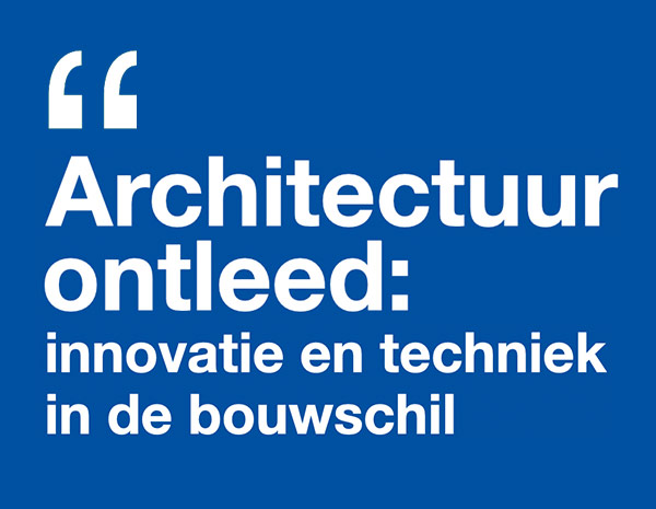 De Bouwschil - Architectuur ontleed