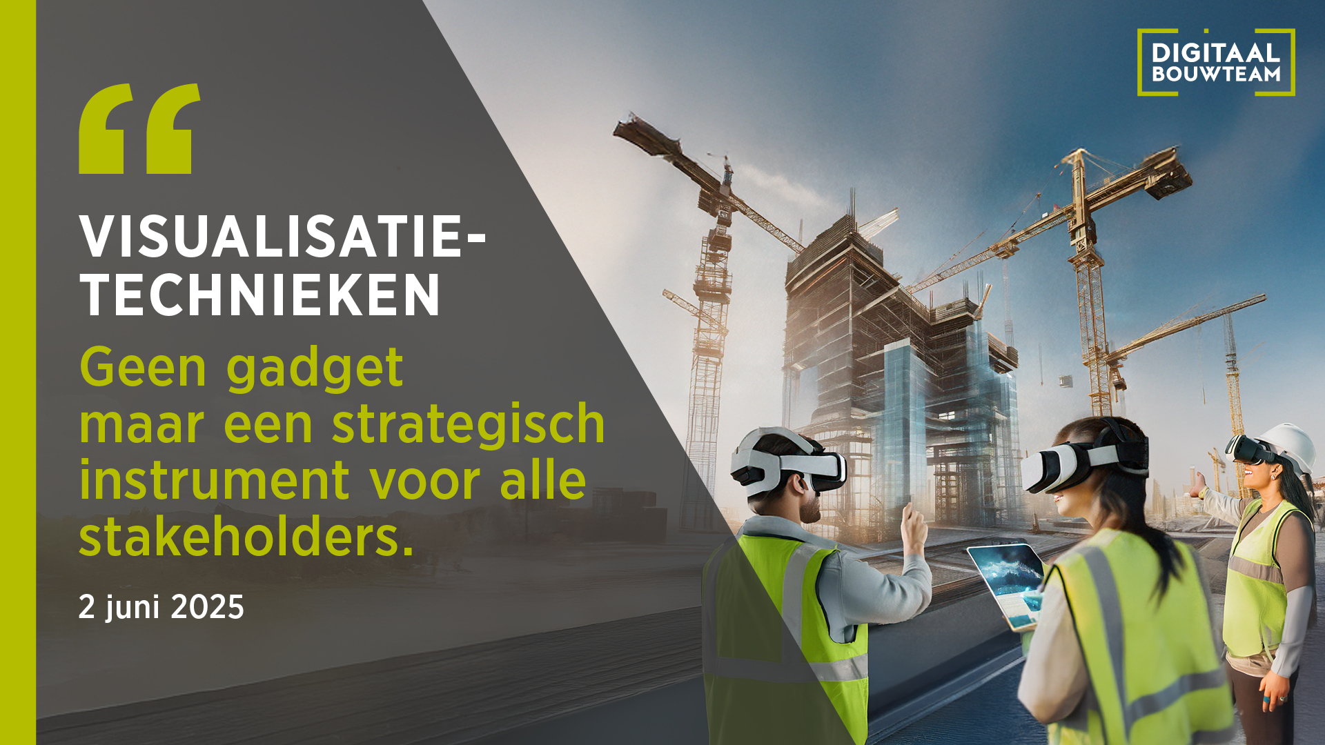 Digitaal Bouwteam - Visualisatietechnieken - 2 juni 2025